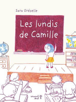 cover image of Les lundis de Camille